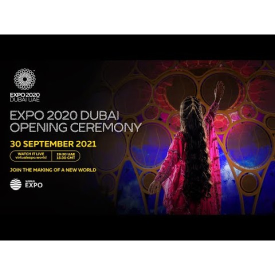 Expo 2020 Dubai Opening Ceremony